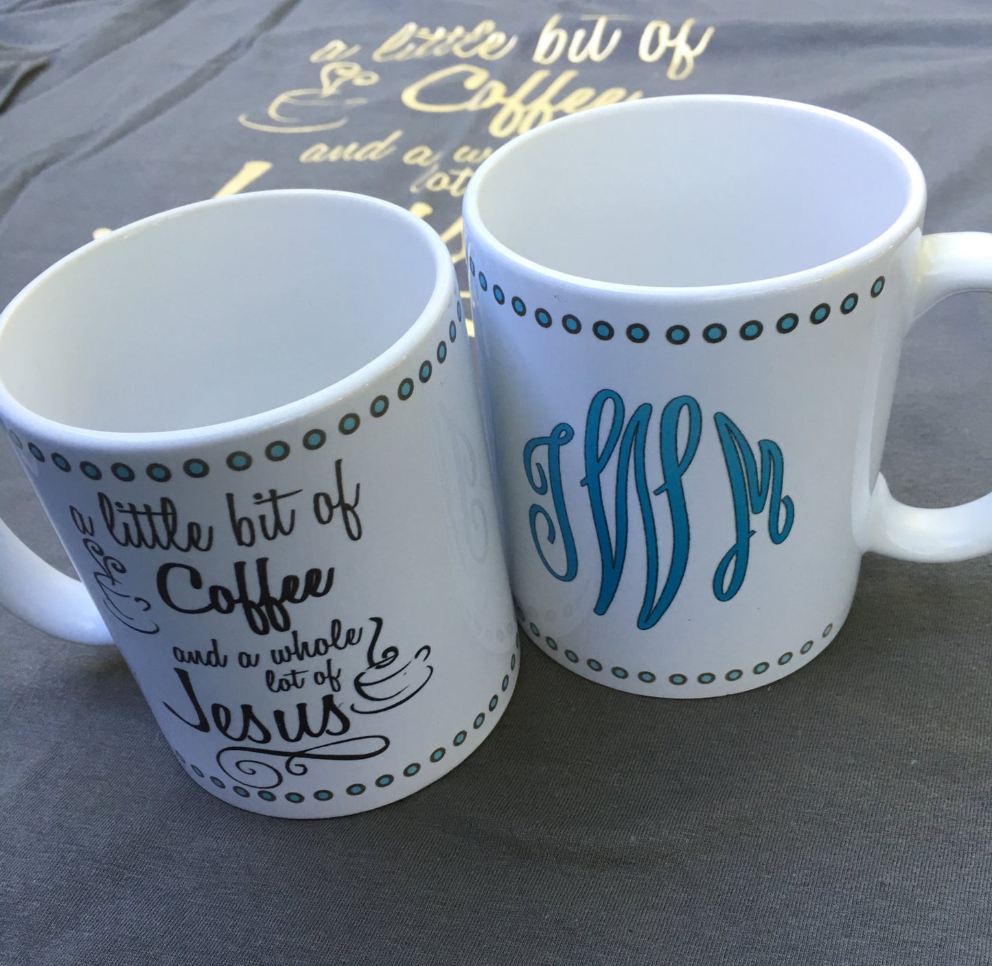 personalized coffee mug, a little bit of coffee and a whole lot of jesus