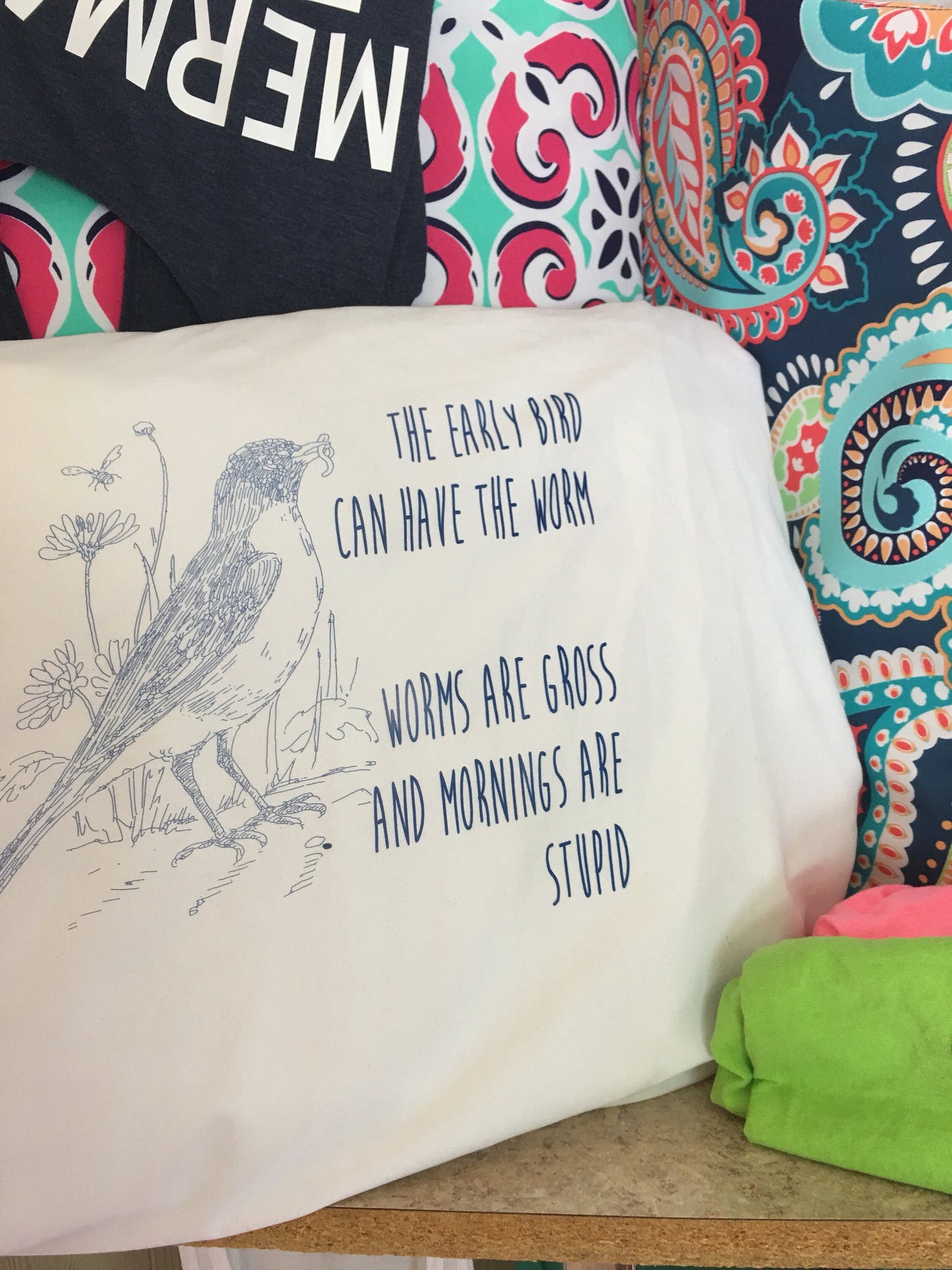 Early bird pillowcase, worms are stupid pillowcase