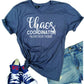 Chaos Coordinator t shirt, customized t shirt