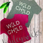 wild child t shirt, toddler and youth t shirt