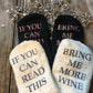 More wine socks, fuzzy socks bring me more wine