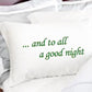 christmas pillow case, and to all a good night,