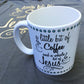 personalized coffee mug, a little bit of coffee and a whole lot of jesus